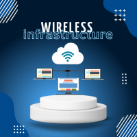 Wireless infrastructure